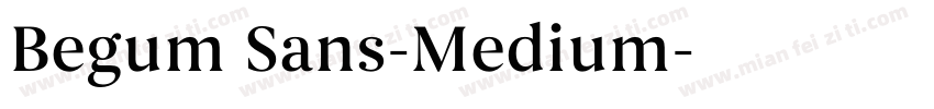 Begum Sans-Medium字体转换
